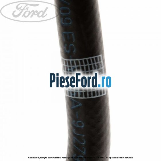 Conducta pompa combustibil retur Ford Mondeo 2000-2007 1.8 16V 125 cp CHBA, CHBB benzina