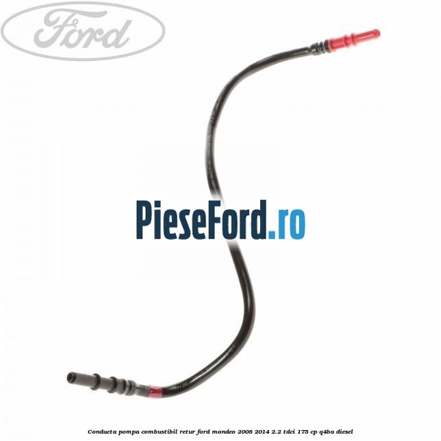 Conducta pompa combustibil retur Ford Mondeo 2008-2014 2.2 TDCi 175 cp Q4BA diesel