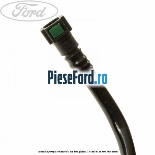 Conducta pompa combustibil tur Ford Fusion 1.4 TDCi 68 cp Conducta pompa combustibil tur Ford Fusion 1.4 TDCi 68 cp F6JA, F6JB diesel