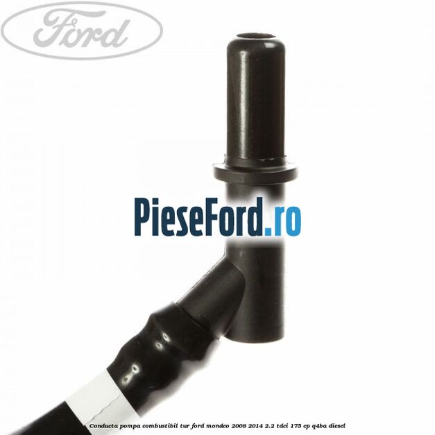 Conducta pompa combustibil tur Ford Mondeo 2008-2014 2.2 TDCi 175 cp Q4BA diesel