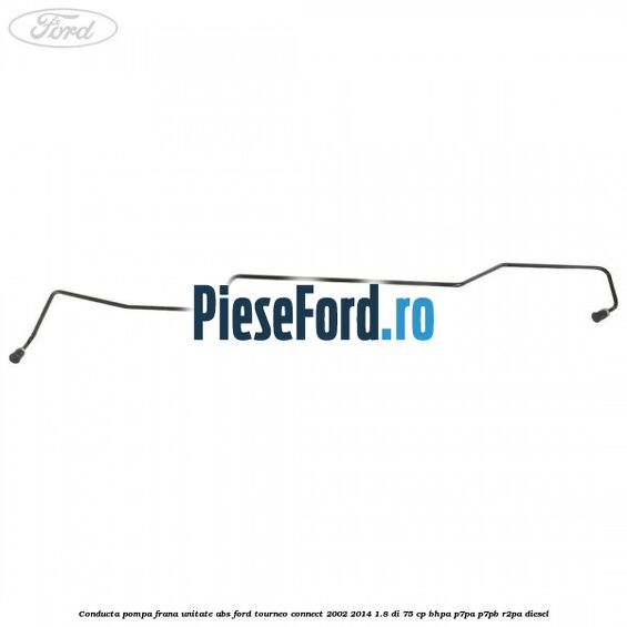 Conducta pompa frana unitate ABS Ford Tourneo Connect 2002-2014 1.8 Di 75 cp BHPA, P7PA, P7PB, R2PA diesel