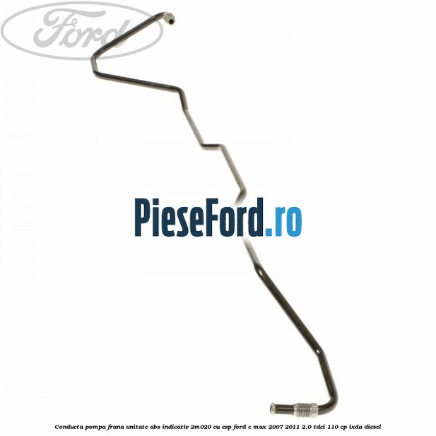 Conducta pompa frana unitate ABS indicativ 2M020 cu ESP Ford C-Max 2007-2011 2.0 TDCi 110 cp IXDA diesel
