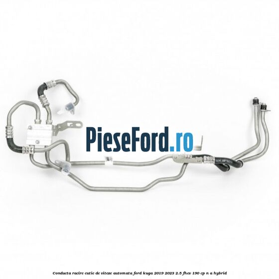 Conducta racire cutie de viteze automata Ford Kuga 2019-2023 2.5 FHEV 190 cp n/a hybrid