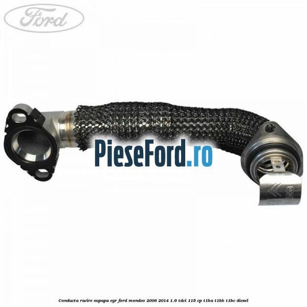 Conducta racire supapa EGR Ford Mondeo 2008-2014 1.6 TDCi 115 cp T1BA, T1BB, T1BC diesel
