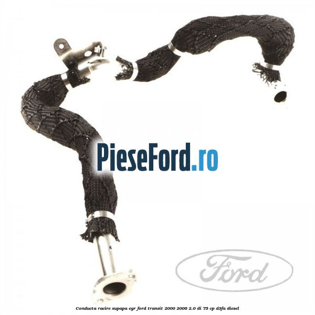 Conducta racire supapa EGR Ford Transit 2000-2006 2.0 DI 75 cp D3FA diesel