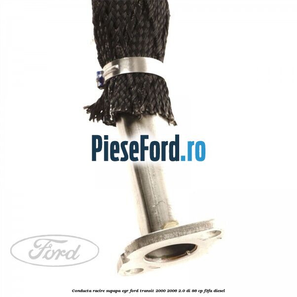 Conducta racire supapa EGR Ford Transit 2000-2006 2.0 DI 86 cp F3FA diesel