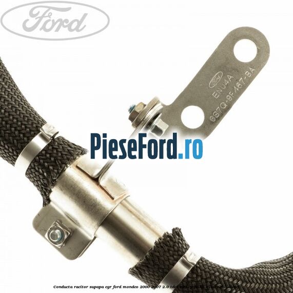Conducta racitor supapa EGR Ford Mondeo 2000-2007 2.0 TDCi 130 cp FMBA, N7BA, N7BB diesel