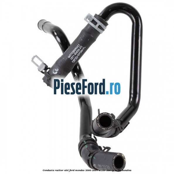 Conducta racitor ulei Ford Mondeo 2000-2007 ST220 226 cp MEBA benzina