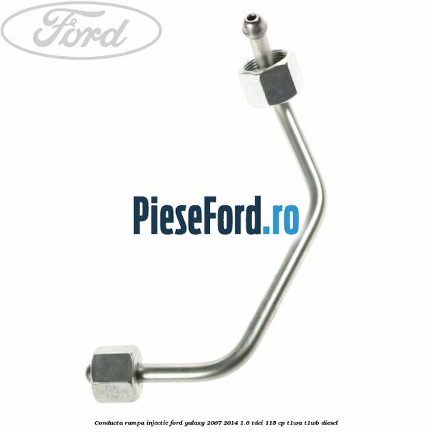 Conducta rampa injectie Ford Galaxy 2007-2014 1.6 TDCi 115 cp Conducta rampa injectie Ford Galaxy 2007-2014 1.6 TDCi 115 cp T1WA, T1WB diesel
