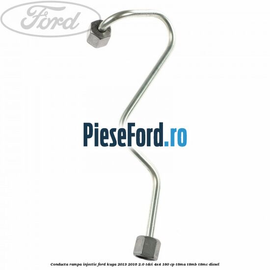 Conducta rampa injectie Ford Kuga 2013-2016 2.0 TDCi 4x4 180 cp T8MA, T8MB, T8MC diesel