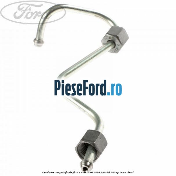 Conducta rampa injectie Ford S-Max 2007-2014 2.0 TDCi 163 cp TXWA diesel