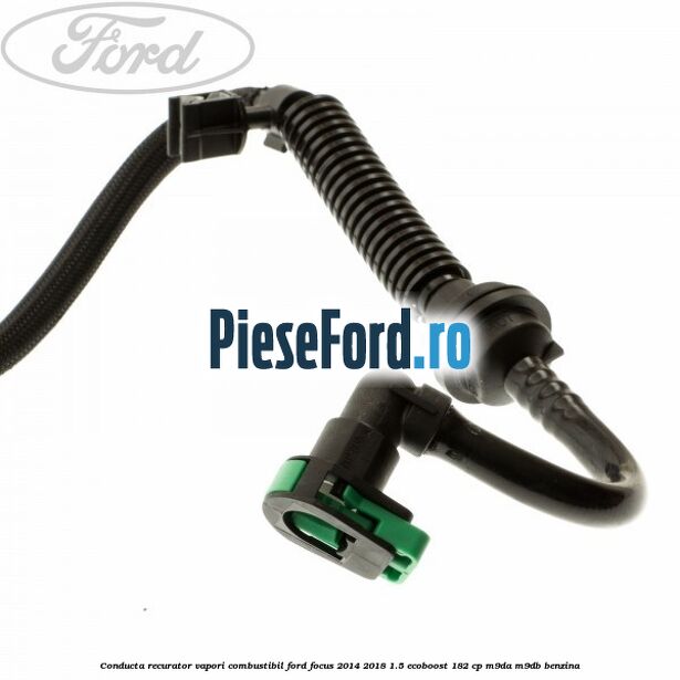 Conducta recurator vapori combustibil Ford Focus 2014-2018 1.5 EcoBoost 182 cp M9DA, M9DB benzina