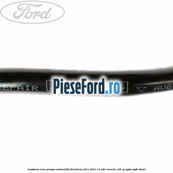 Conducta retur pompa combustibil Ford Focus 2011-2014 1.6 TDCi ECOnetic 105 cp NGDA, NGDB diesel