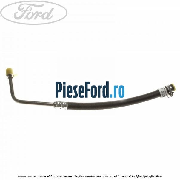Conducta retur racitor ulei cutie automata CD4E Ford Mondeo 2000-2007 2.0 TDDI 115 cp D6BA, HJBA, HJBB, HJBC diesel