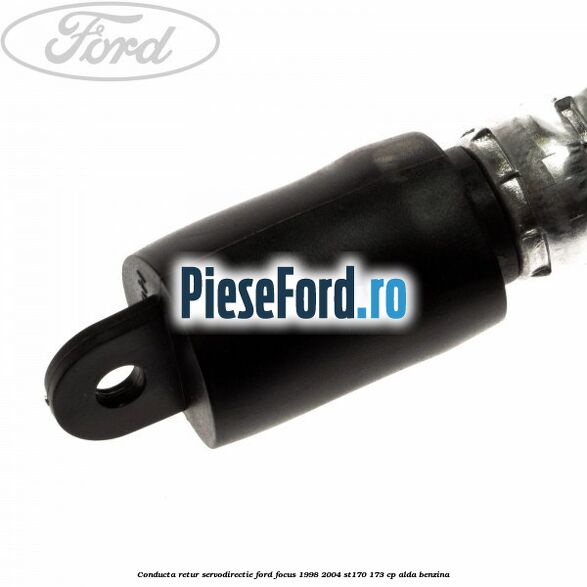 Conducta retur servodirectie Ford Focus 1998-2004 ST170 173 cp ALDA benzina