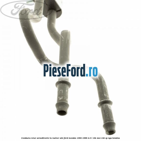 Conducta retur servodirectie la racitor ulei Ford Mondeo 1993-1996 2.0 i 16V 4x4 132 cp NGA benzina