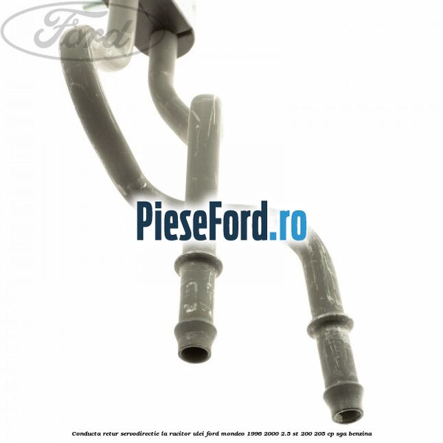 Conducta retur servodirectie la racitor ulei Ford Mondeo 1996-2000 2.5 ST 200 205 cp SGA benzina