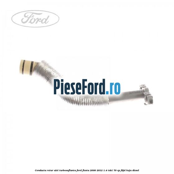 Conducta retur ulei turbosuflanta Ford Fiesta 2008-2012 1.4 TDCi 70 cp Conducta retur ulei turbosuflanta Ford Fiesta 2008-2012 1.4 TDCi 70 cp F6JD, KVJA diesel
