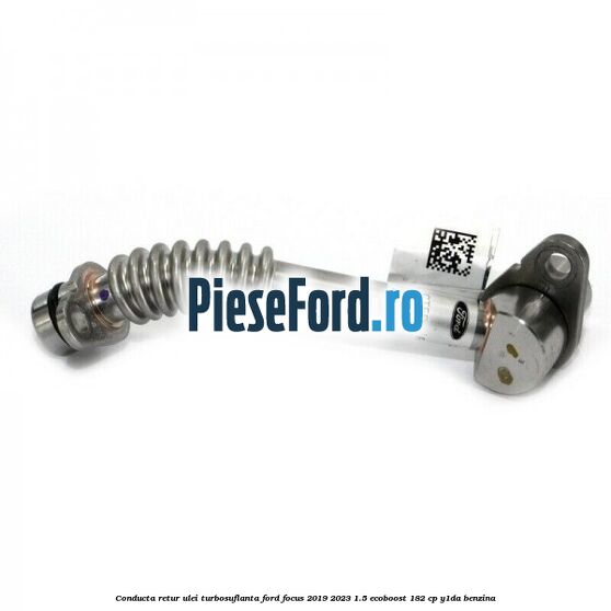 Conducta retur ulei turbosuflanta Ford Focus 2019-2023 1.5 EcoBoost 182 cp Conducta retur ulei turbosuflanta Ford Focus 2019-2023 1.5 EcoBoost 182 cp Y1DA benzina