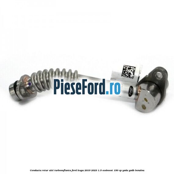 Conducta retur ulei turbosuflanta Ford Kuga 2019-2023 1.5 EcoBoost 150 cp YZDA, YZDB benzina
