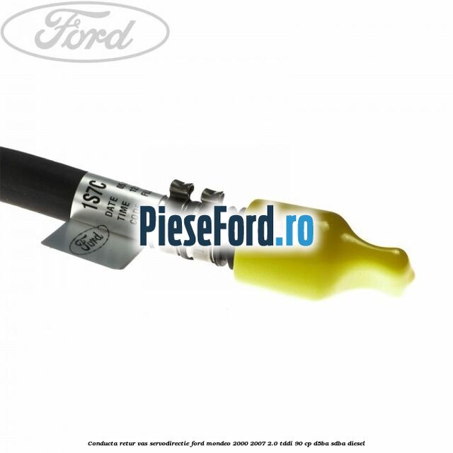 Conducta retur vas servodirectie Ford Mondeo 2000-2007 2.0 TDDI 90 cp D5BA, SDBA diesel