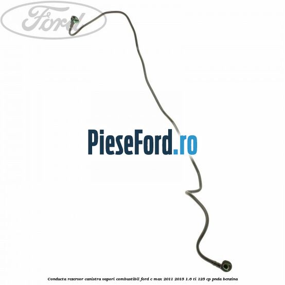 Conducta rezervor canistra vapori combustibil Ford C-Max 2011-2015 1.6 Ti 125 cp PNDA benzina