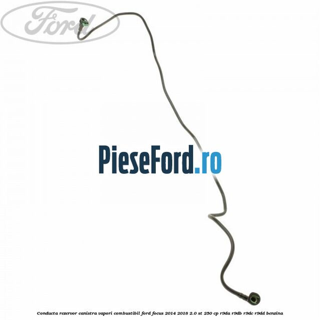 Conducta rezervor canistra vapori combustibil Ford Focus 2014-2018 2.0 ST 250 cp Conducta rezervor canistra vapori combustibil Ford Focus 2014-2018 2.0 ST 250 cp R9DA, R9DB, R9DC, R9DD benzina