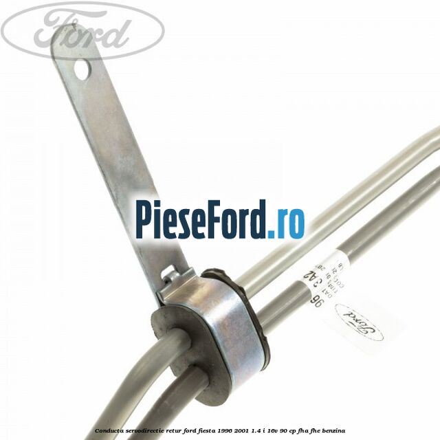 Conducta servodirectie retur Ford Fiesta 1996-2001 1.4 i 16V 90 cp FHA, FHE benzina