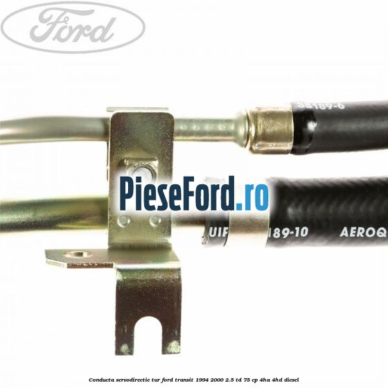 Conducta servodirectie tur Ford Transit 1994-2000 2.5 TD 75 cp 4HA, 4HD diesel