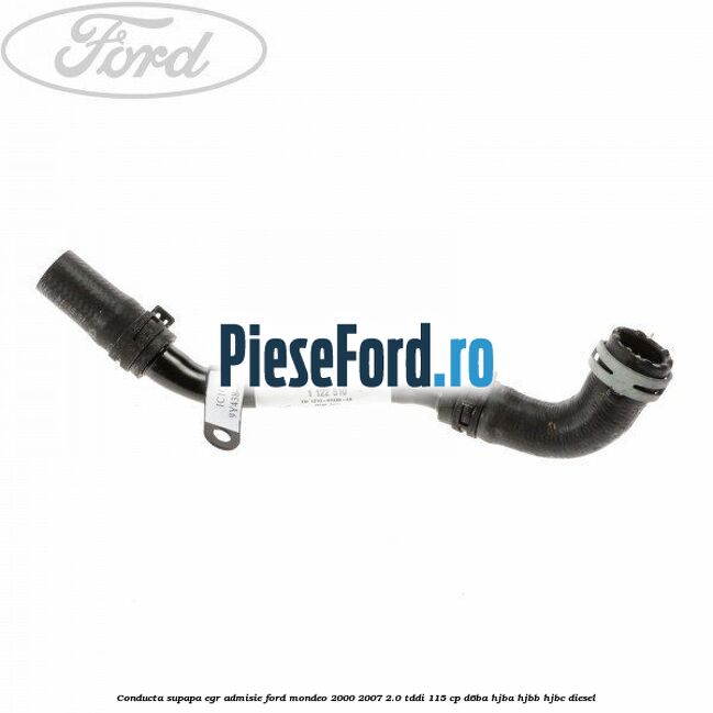 Conducta supapa EGR admisie Ford Mondeo 2000-2007 2.0 TDDI 115 cp D6BA, HJBA, HJBB, HJBC diesel