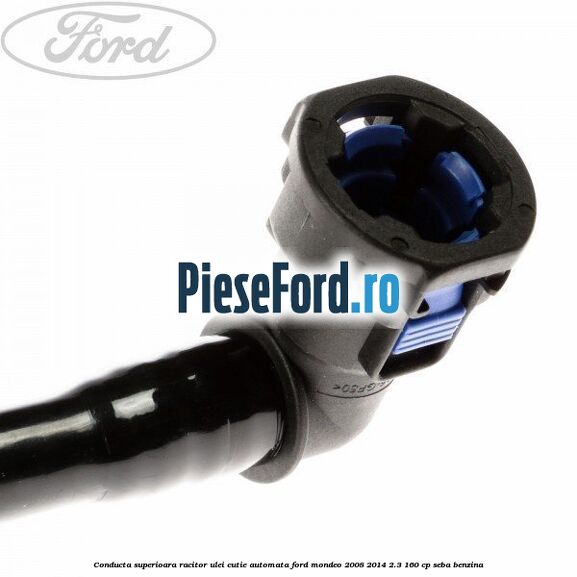 Conducta superioara racitor ulei cutie automata Ford Mondeo 2008-2014 2.3 160 cp SEBA benzina