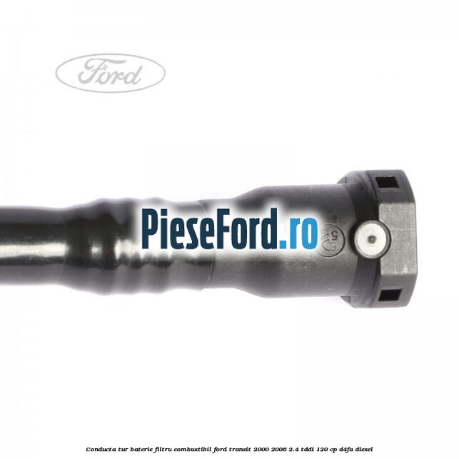 Conducta tur baterie filtru combustibil Ford Transit 2000-2006 2.4 TDdi 120 cp Conducta tur baterie filtru combustibil Ford Transit 2000-2006 2.4 TDdi 120 cp D4FA diesel