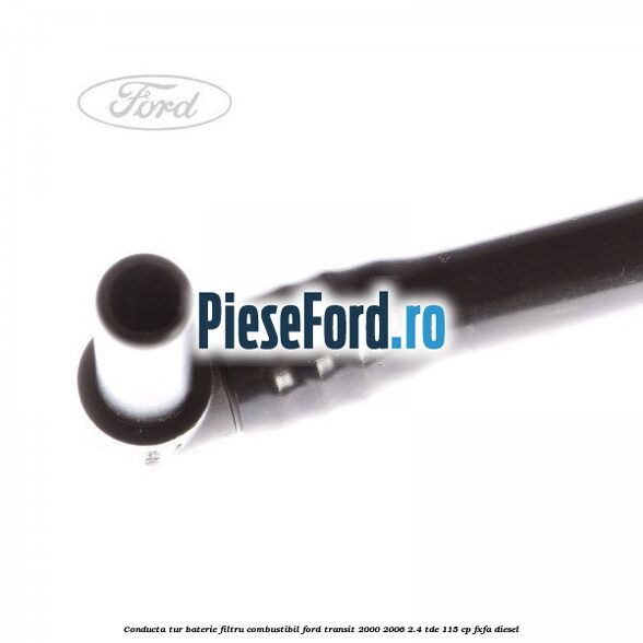 Conducta tur baterie filtru combustibil Ford Transit 2000-2006 2.4 TDE 115 cp FXFA diesel