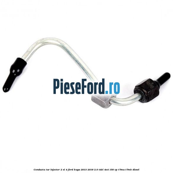 Conducta tur injector 2 si 4 Ford Kuga 2013-2016 2.0 TDCi 4x4 150 cp T7MA, T7MB diesel