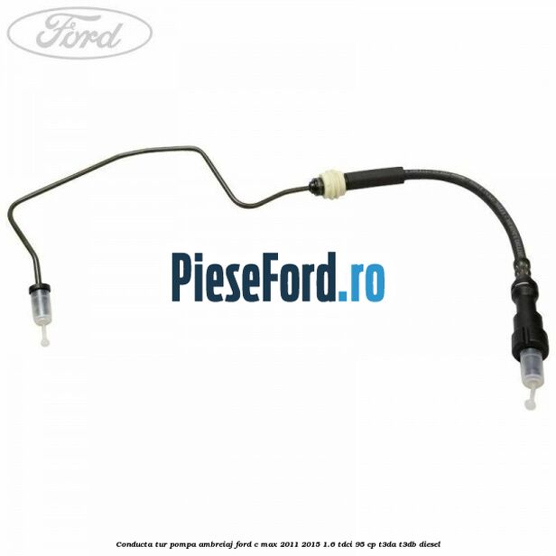 Conducta tur pompa ambreiaj Ford C-Max 2011-2015 1.6 TDCi 95 cp Conducta tur pompa ambreiaj Ford C-Max 2011-2015 1.6 TDCi 95 cp T3DA, T3DB diesel