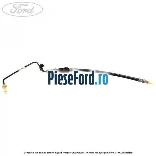 Conducta tur pompa ambreiaj Ford EcoSport 2013-2018 1.0 EcoBoost 125 cp M1JC, M1JJ, M1JU benzina