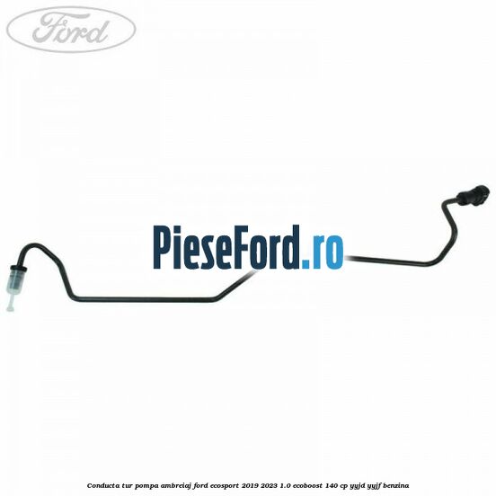 Conducta tur pompa ambreiaj Ford EcoSport 2019-2023 1.0 EcoBoost 140 cp YYJD, YYJF benzina