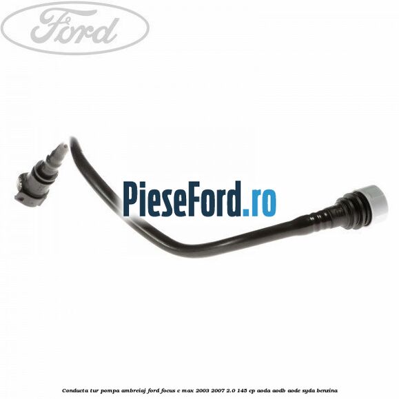 Conducta tur pompa ambreiaj Ford Focus C-Max 2003-2007 2.0 145 cp AODA, AODB, AODE, SYDA benzina