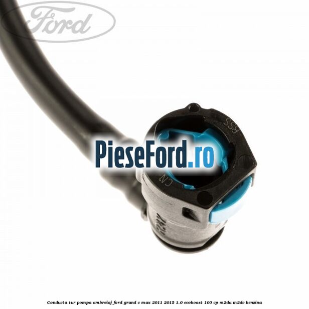Conducta tur pompa ambreiaj Ford Grand C-Max 2011-2015 1.0 EcoBoost 100 cp M2DA, M2DC benzina