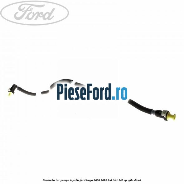 Conducta tur pompa injectie Ford Kuga 2008-2012 2.0 TDCI 140 cp UFDA diesel
