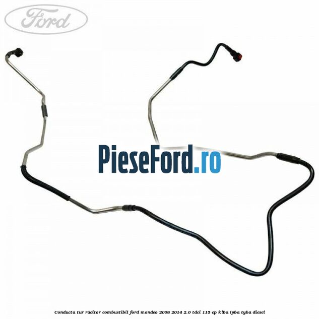 Conducta tur racitor combustibil Ford Mondeo 2008-2014 2.0 TDCi 115 cp Conducta tur racitor combustibil Ford Mondeo 2008-2014 2.0 TDCi 115 cp KLBA, LPBA, TYBA diesel
