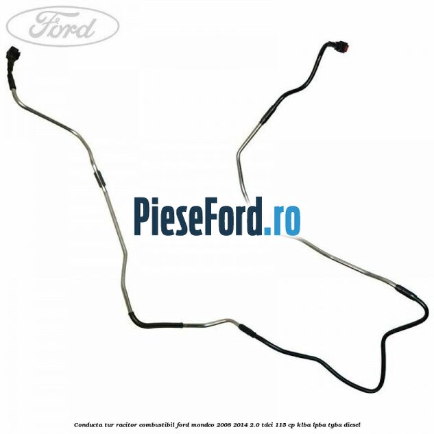 Conducta tur racitor combustibil Ford Mondeo 2008-2014 2.0 TDCi 115 cp Conducta tur racitor combustibil Ford Mondeo 2008-2014 2.0 TDCi 115 cp KLBA, LPBA, TYBA diesel