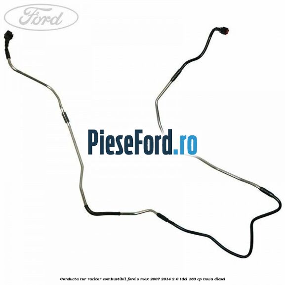 Conducta tur racitor combustibil Ford S-Max 2007-2014 2.0 TDCi 163 cp Conducta tur racitor combustibil Ford S-Max 2007-2014 2.0 TDCi 163 cp TXWA diesel