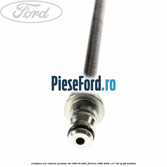 Conducta tur rulment presiune 08/1999-09/2001 Ford Ka 1996-2008 1.3 i 50 cp JJB benzina