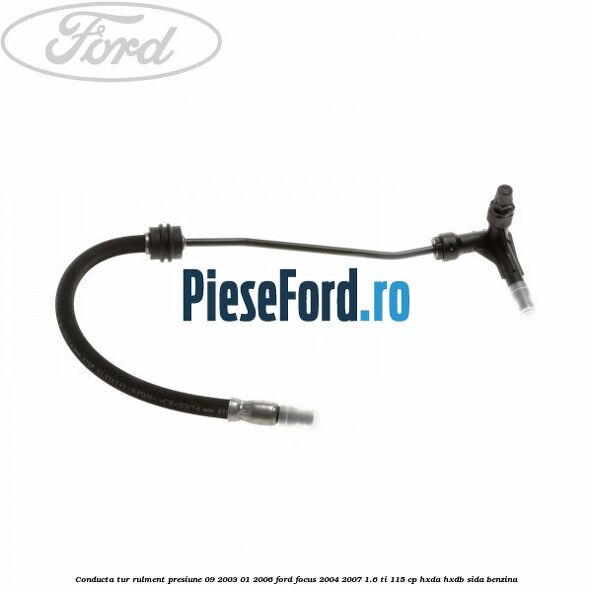 Conducta tur rulment presiune 09/2003-01/2006 Ford Focus 2004-2007 1.6 Ti 115 cp HXDA, HXDB, SIDA benzina