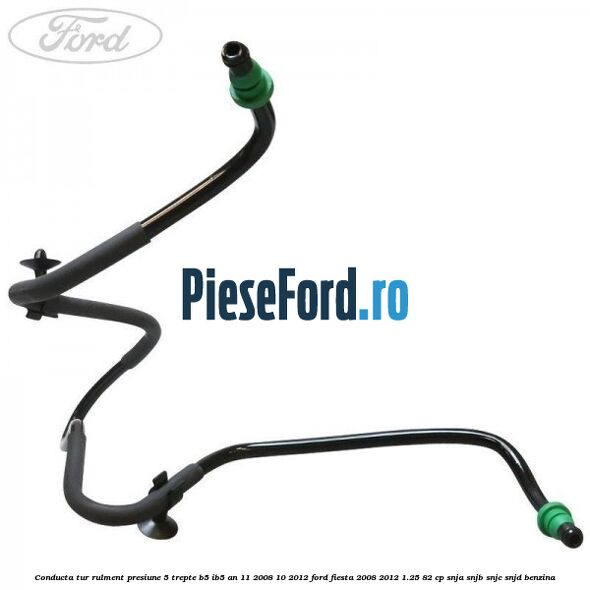 Conducta tur rulment presiune 5 trepte B5/IB5 an 11/2008-10/2012 Ford Fiesta 2008-2012 1.25 82 cp SNJA, SNJB, SNJC, SNJD benzina