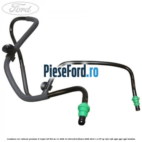 Conducta tur rulment presiune 5 trepte B5/IB5 an 11/2008-10/2012 Ford Fiesta 2008-2012 1.4 97 cp RTJA, RTJB, SPJA, SPJC, SPJE benzina