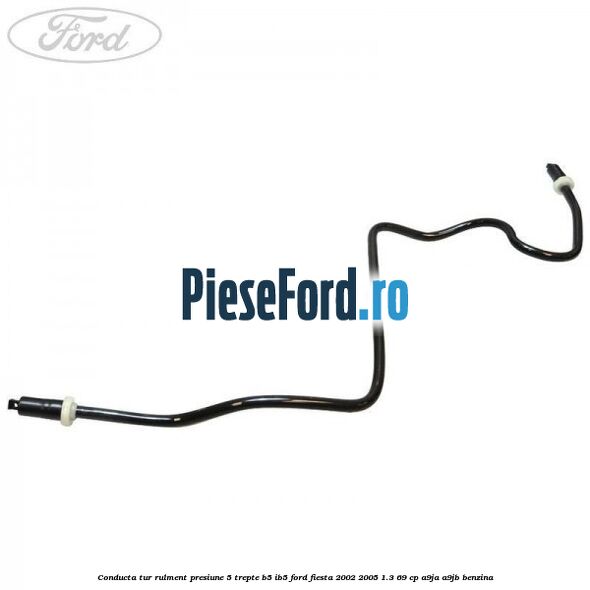 Conducta tur rulment presiune 5 trepte B5/IB5 Ford Fiesta 2002-2005 1.3 69 cp A9JA, A9JB benzina