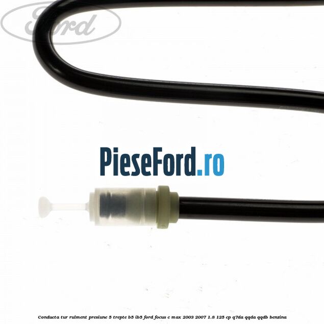 Conducta tur rulment presiune 5 trepte B5/IB5 Ford Focus C-Max 2003-2007 1.8 125 cp Q7DA, QQDA, QQDB benzina