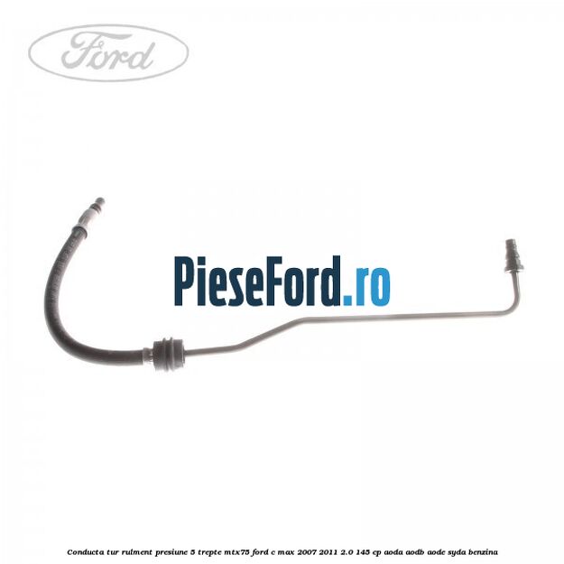 Conducta tur rulment presiune 5 trepte MTX75 Ford C-Max 2007-2011 2.0 145 cp AODA, AODB, AODE, SYDA benzina